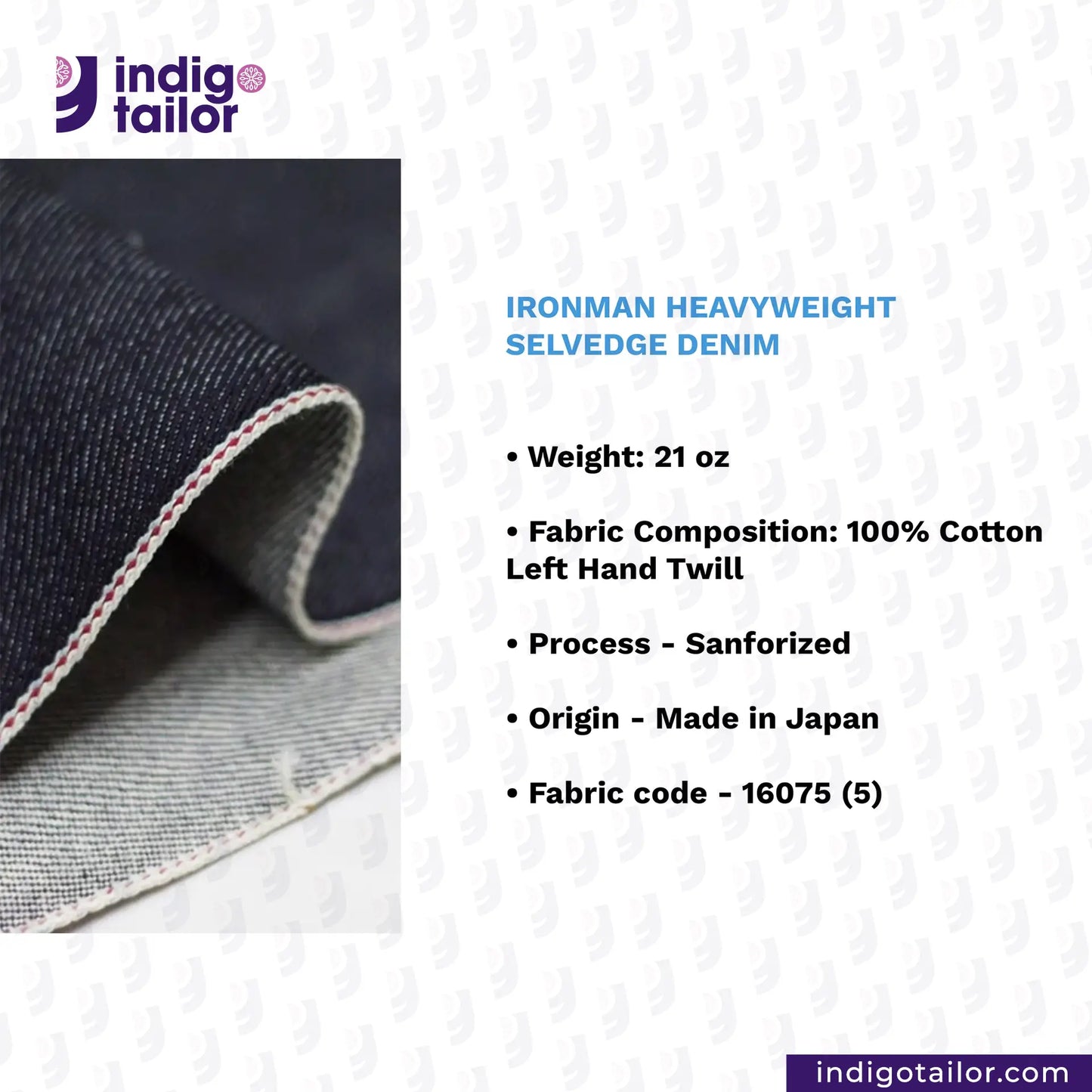 IRONMAN HEAVYWEIGHT SELVEDGE DENIM fabric with product details on a white background, featuring the Indigotailor brand.