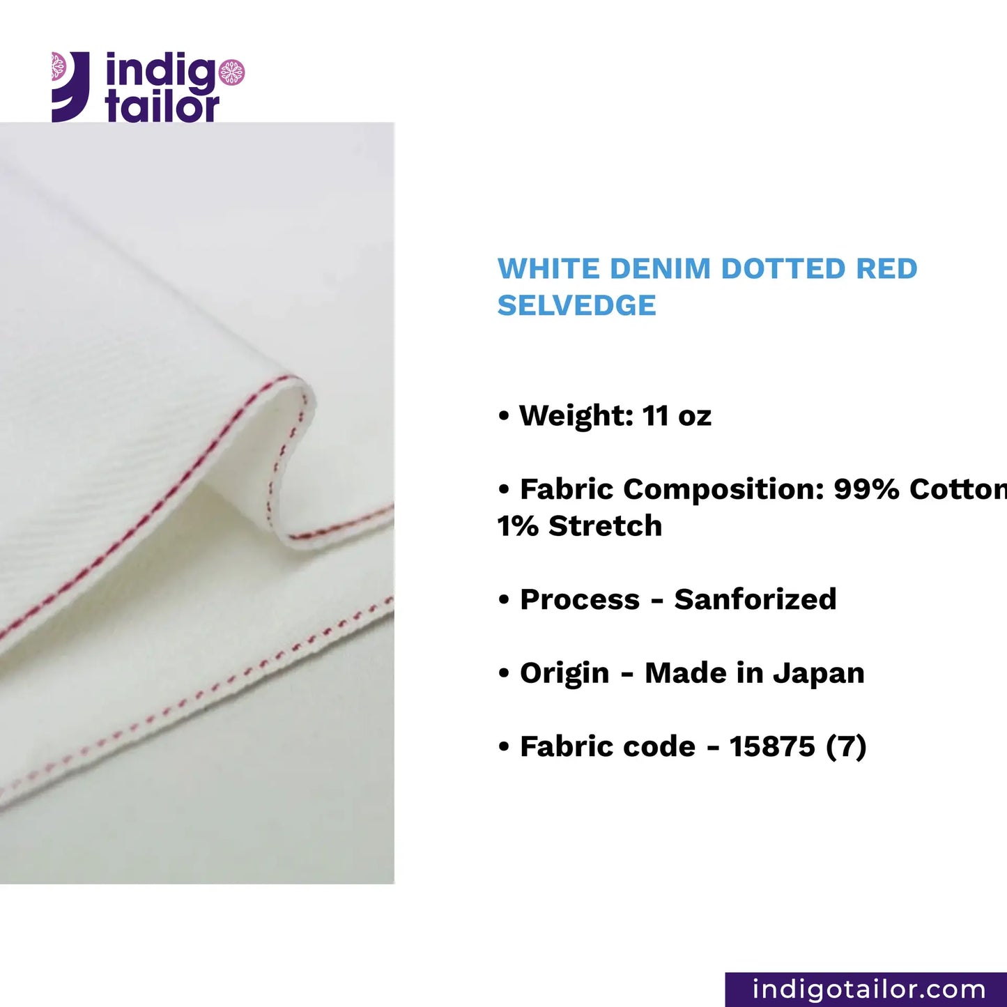WHITE DENIM DOTTED RED SELVEDGE fabric with red selvedge and Indigotailor branding.