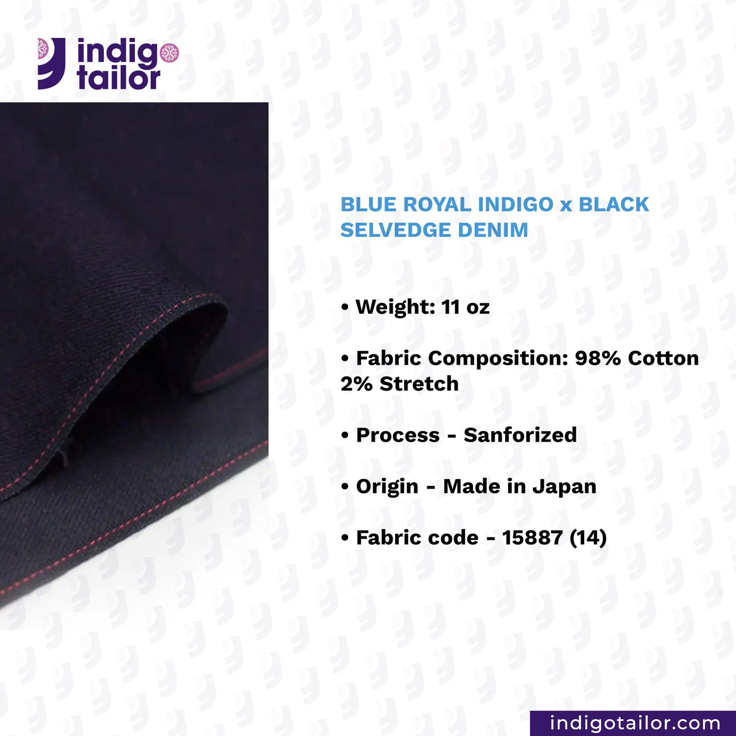 BLUE ROYAL INDIGO x BLACK SELVEDGE DENIM fabric with black selvedge, featuring Indigotailor branding and product details.