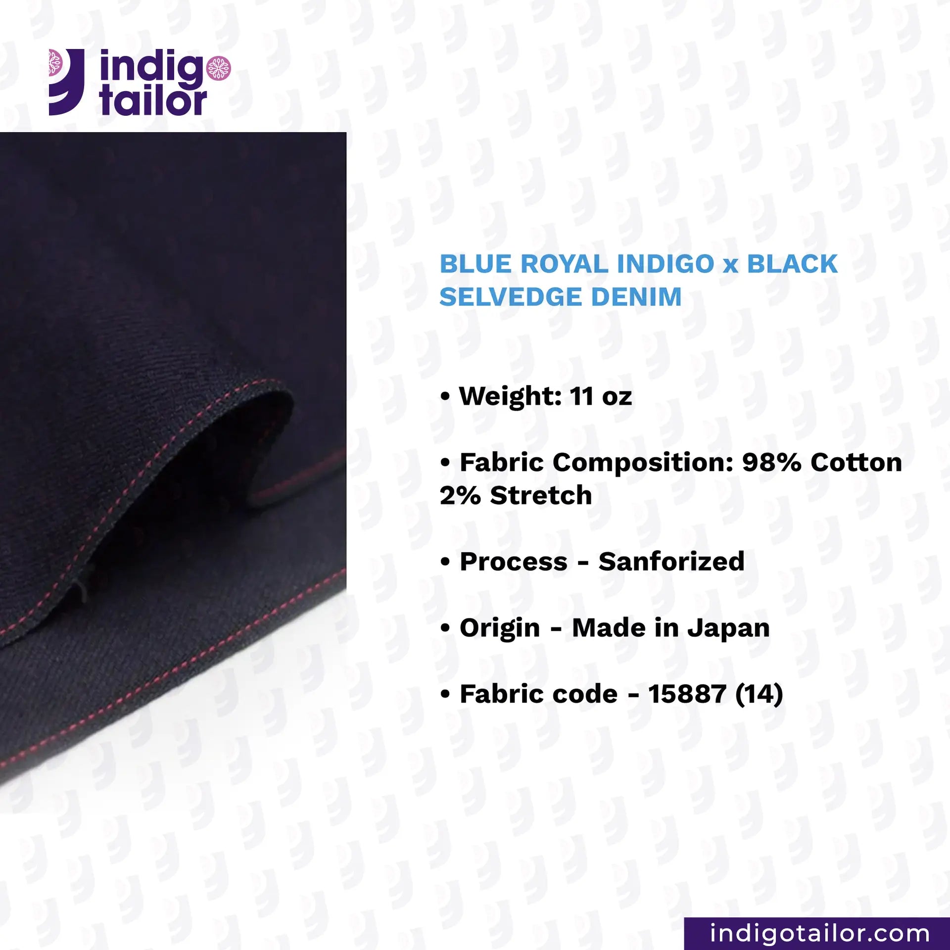 BLUE ROYAL INDIGO x BLACK SELVEDGE DENIM fabric with black selvedge, featuring Indigotailor branding and product details.