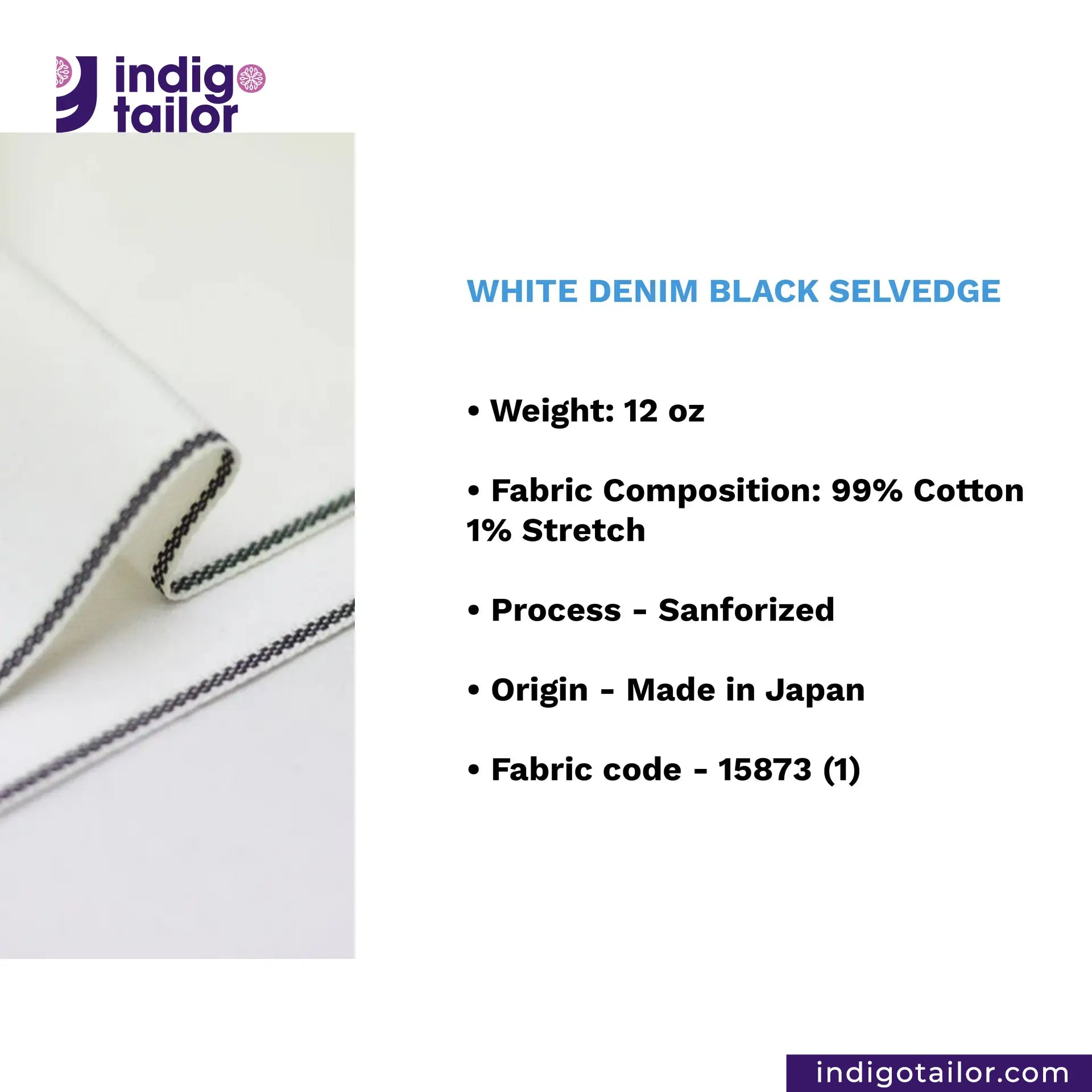 WHITE DENIM BLACK SELVEDGE, White denim fabric with black selvedge and Indigotailor branding.