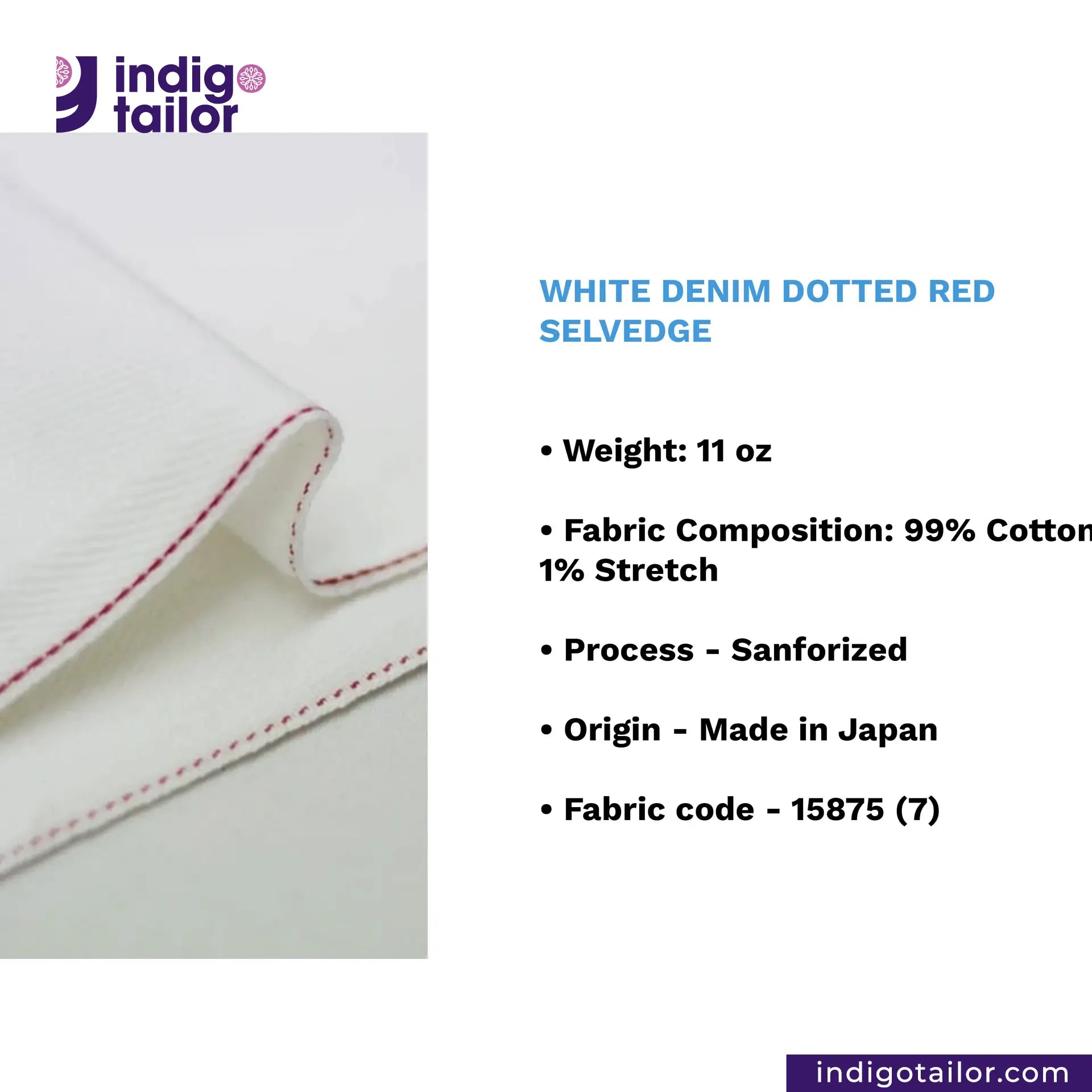 WHITE DENIM DOTTED RED SELVEDGE fabric with red selvedge and Indigotailor branding.